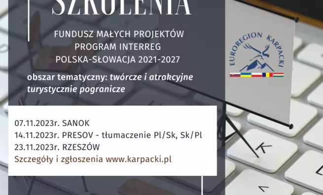 Szkolenia dla wnioskodawców Funduszu Małych Projektów Program Interreg Polska-Słowacja 2021-2027