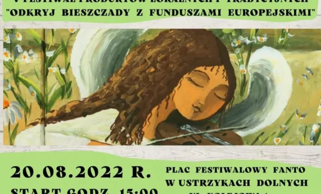 V Festiwal Produktów Lokalnych i Tradycyjnych "ODKRYJ BIESZCZADY Z FUNDUSZAMI EUROPEJSKIMI"