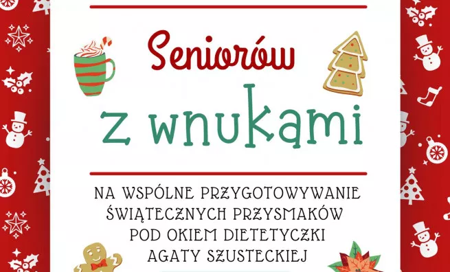Stalowowolskie świąteczne warsztaty dla Seniorów i wnuków